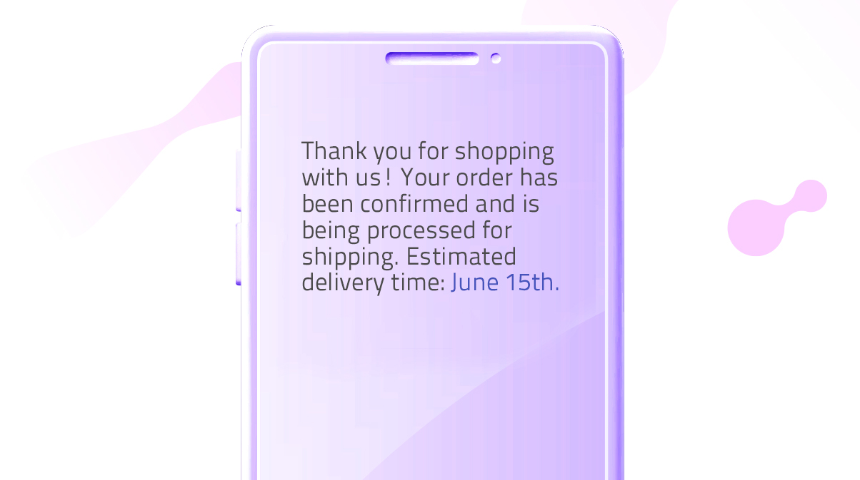 Order confirmation message template (SMS automation)